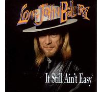 Long John Baldry - It Still Ain't Easy