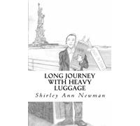 Long Journey With Heavy Luggage: Mt. Sinai to San Joaquin Valley