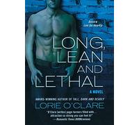 Long, Lean and Lethal