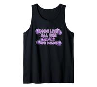 Long Live All The Magic We Made Tank Top