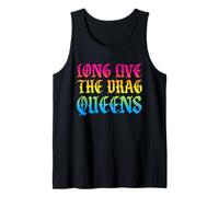 long live the drag queens Design for a drag queens Tank Top