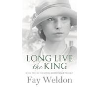 Long Live The King (Love and Inheritance)