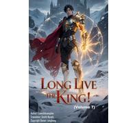 Long Live the King! (Volume 7) (7)