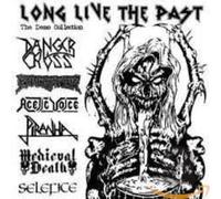 Long Live The Past - Long Live The Past: The Demo Collection