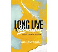 Long Live the Preacher