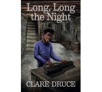 Long, Long the Night