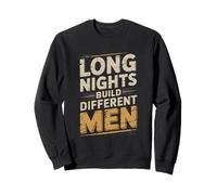 Long Nights Build Different Men Hustle Sweatshirt