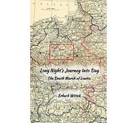 Long Night's Journey Into Day: The Death March of Lowicz