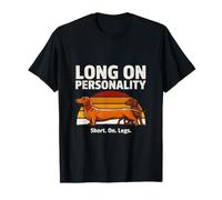 Long On Personality Short On Legs Dachshund T-Shirt