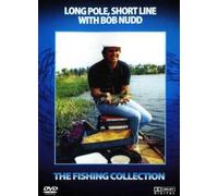 Long Pole, Short Line With Bob Nudd [DVD]