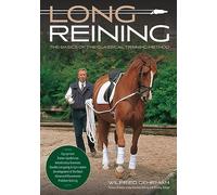 Long-Reining: The Classical Training Method