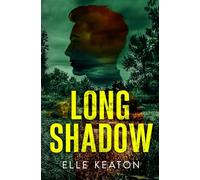 Long Shadow (Veiled Intentions)