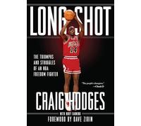 Long Shot: The Triumphs and Struggle of an NBA Freedom Fighter
