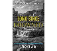 Long Since Drowned