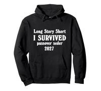 Long Story Short - I Survived Passover Seder Jewish Matzah Pullover Hoodie