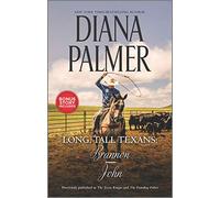 Long, Tall Texans: Brannon/John (Harl Mmp 2in1 Diana Palmer)