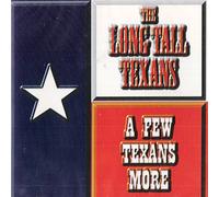 Long Tall Texans - Few Texans More