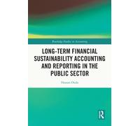 Long-Term Financial Sustainability Accounting and Reporting in the Public Sector