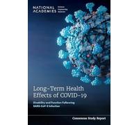 Long-Term Health Effects of COVID-19: Disability and Function Following SARS-CoV-2 Infection