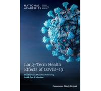 Long-Term Health Effects of COVID-19 : Disability and Function Following SARS-CoV-2 Infection
