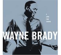 Long Time Coming by Wayne Brady (2008-09-16)