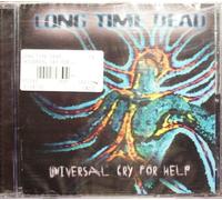 Long Time Dead - Universal Cry For Help