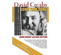 Long Time Gone: the autobiography of David Crosby