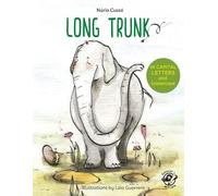Long Trunk (Learn to Read in CAPITAL Letters and Low): English Children's Books - Learn to Read in CAPITAL Letters and Lowercase : Stories for 4 and 5 year olds: 9
