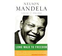 Long Walk To Freedom Vol 1: 1918-1962