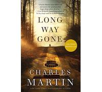 Long Way Gone: A Modern-Day Retelling of the Prodigal Son Parable that will Strike a Chord with Fans of Christian Fiction (Cósmica/ Cosmic, 3)