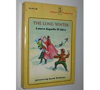 Long Winter: A Newbery Honor Award Winner: 6 (Little House)