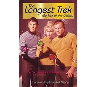 Longest Trek: My Tour of the Galaxy