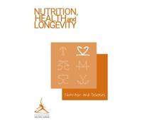 Longevity News 1: Nutrition and Diseases: 2 (Nutrition, Health, and Longevity)
