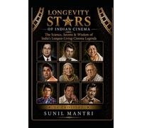 LONGEVITY STARS OF INDIAN CINEMA
