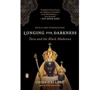 Longing For Darkness: Tara And the Black Madonna