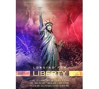 Longing for Liberty