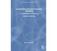 Longitudinal Structural Equation Modeling: A Comprehensive Introduction (Multivariate Applications Series)