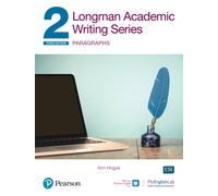 Longman Academic Writing Series : Paragraphs SB w/App, Online Practice & Digital Resources Lvl 2