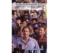Longman Companion to Britain since 1945 (Longman Companions To History)