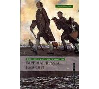 Longman Companion to Imperial Russia, 1689-1917 (Longman Companions To History)