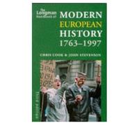 Longman Handbook of Modern European History 1763-1997 (Longman Handbooks To History)