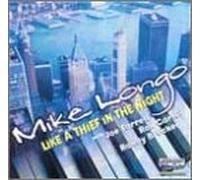 Longo, Mike - Like a Thief in the Night