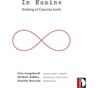 Longobardi/Rabbia/Roccato - Longobardi: In Nomine, thinking of Scelsi