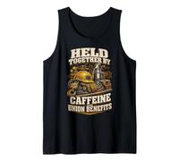 Longshoreman Held Together By Caffeine and Union Benefits Tank Top