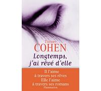 Longtemps, j'ai rêvé d'elle
