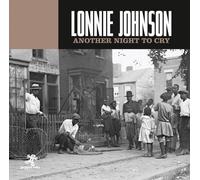 Lonnie Johnson - Another Night To Cry