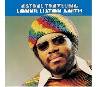 Lonnie Liston-Smith and The Cosmic Echoes - Astral Traveling (Clear Yellow "Sunray" Vinyl) [VINYL]