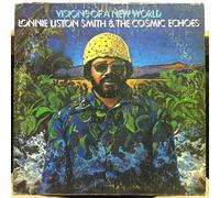 Lonnie Liston Smith And The Cosmic Echoes - Visions Of A New World [Vinyl LP]