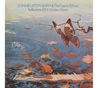 LONNIE LISTON SMITH & THE COSMIC ECHOES: REFLECTIONS OF A - LP vinyl BRAND NEW