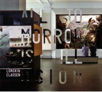 Lonski & Classen - All Tomorrow Is Illusion